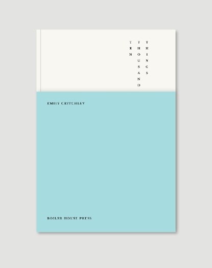 Ten Thousand Things, Emily Critchley - Paperback - 9781911343172