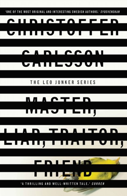 Master, Liar, Traitor, Friend, Christoffer Carlsson - Paperback - 9781911344117