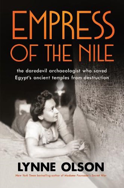 Empress of the Nile, Lynne Olson - Gebonden - 9781911344261