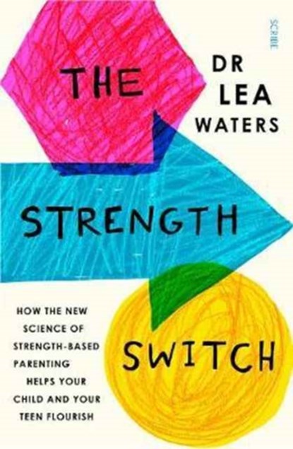 The Strength Switch, Lea Waters - Paperback - 9781911344346