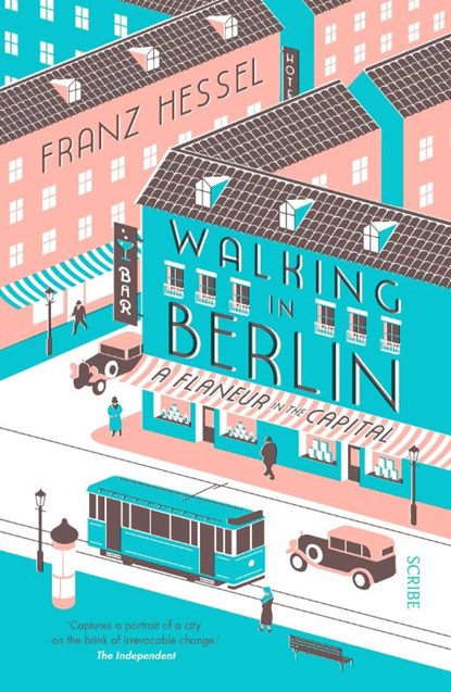 Walking in Berlin, Franz Hessel - Paperback - 9781911344728
