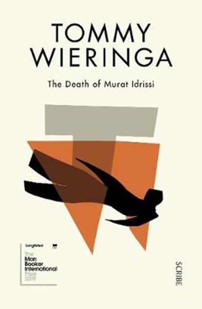 The Death of Murat Idrissi, Tommy Wieringa - Paperback - 9781911344896