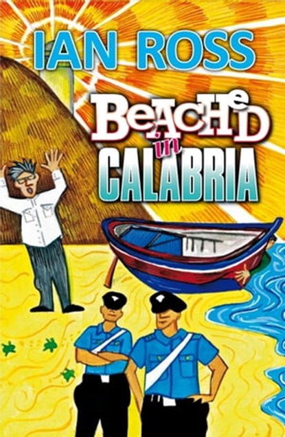 Beached in Calabria, Ian Ross - Ebook - 9781911350651