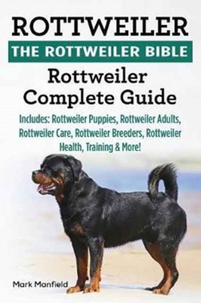 Rottweiler, Mark Manfield - Paperback - 9781911355328