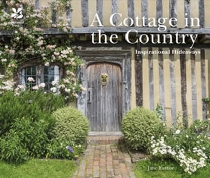 A Cottage in the Country, Jane Eastoe - Ebook - 9781911358350