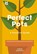 Perfect Pots, Simon Akeroyd ; National Trust Books - Gebonden - 9781911358701