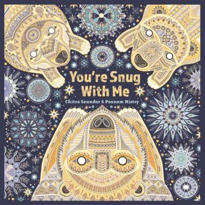 You're Snug with Me, Chitra Soundar - Gebonden Gebonden - 9781911373476