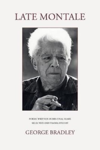 Late Montale, Eugenio Montale - Paperback - 9781911379058