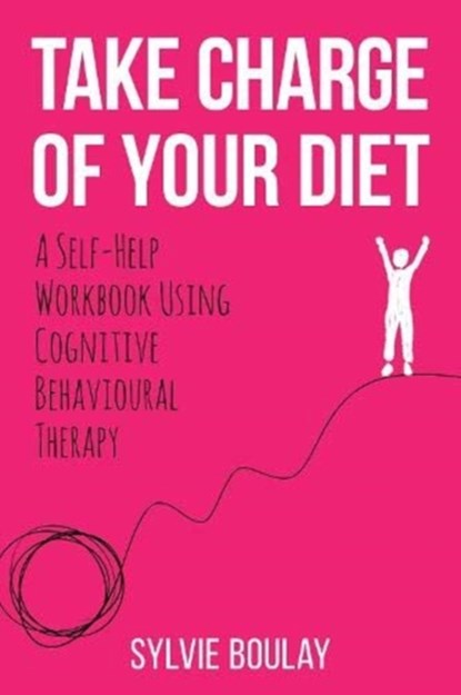 Take Charge of Your Diet, Sylvie Boulay - Paperback - 9781911383604
