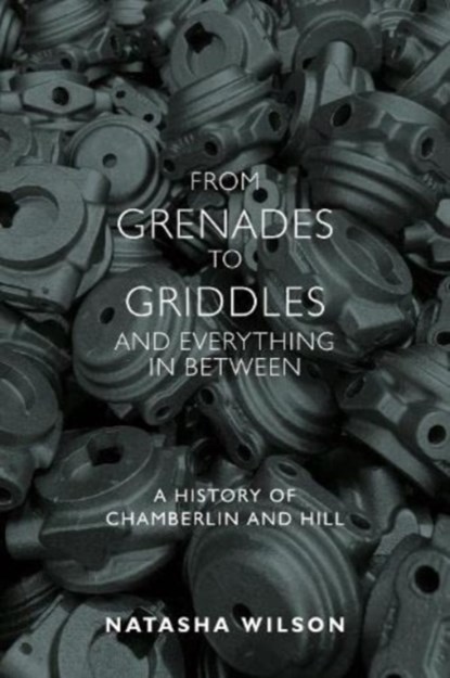 From Grenades to Griddles and Everything In Between, Natasha Wilson - Paperback - 9781911383857