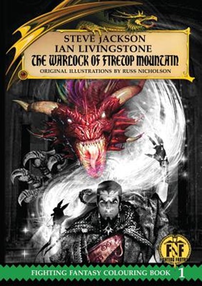 The Warlock of Firetop Mountain Colouring Book, Steve Jackson ; Sir Ian Livingstone - Paperback - 9781911390039