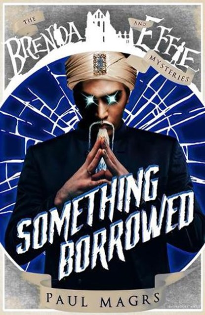 Something Borrowed, Paul Magrs - Paperback - 9781911390756