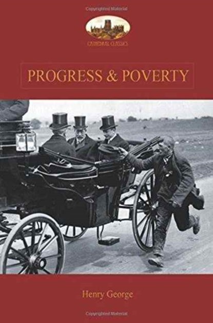 Progress and Poverty, Henry George - Paperback - 9781911405078