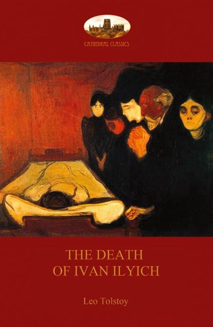 The Death of Ivan Ilyich, Leo Nikolayevich Tolstoy - Paperback - 9781911405368