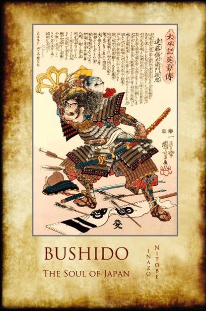 Bushido, the Soul of Japan, Inazo Nitobe - Paperback - 9781911405436