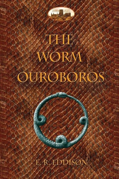 The Worm Ouroboros, Eric Rucker Eddison - Paperback - 9781911405603
