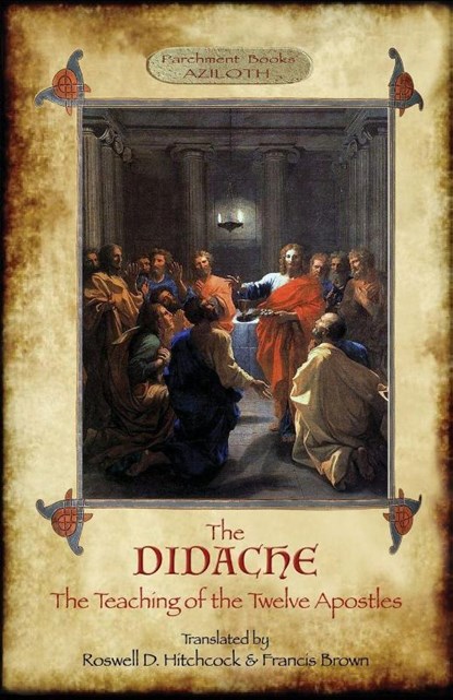 The Didache, Brown (translators) Hitchcock - Paperback - 9781911405948