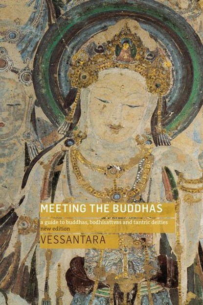 Meeting the Buddhas, Vessantara - Paperback - 9781911407874