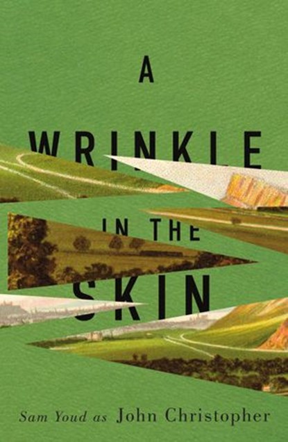 A Wrinkle in the Skin, John Christopher - Ebook - 9781911410119