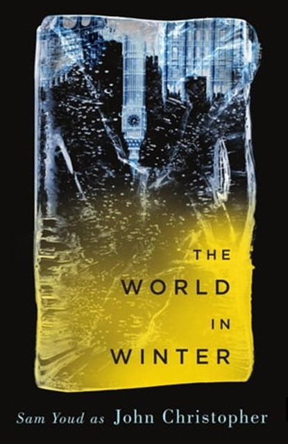 The World in Winter, John Christopher - Ebook - 9781911410157