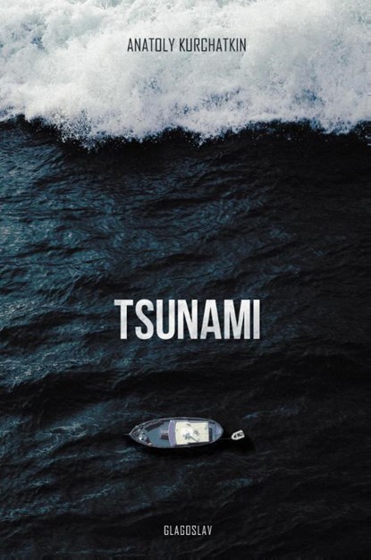 Tsunami, Anatoly Kurchatkin - Paperback - 9781911414292