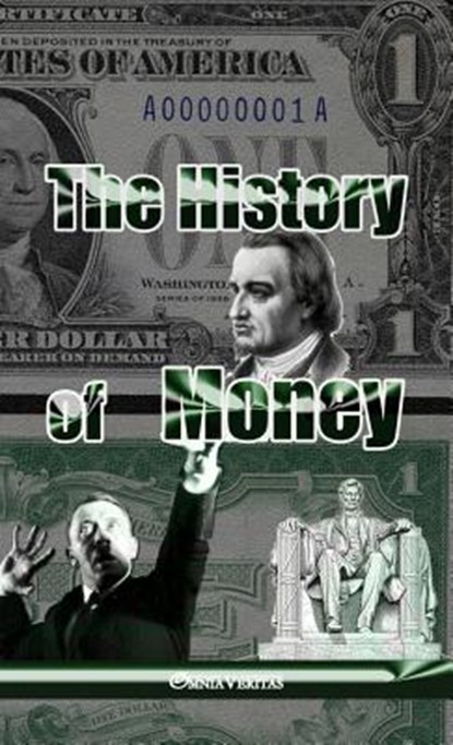 The History of Money, *** - Paperback - 9781911417231