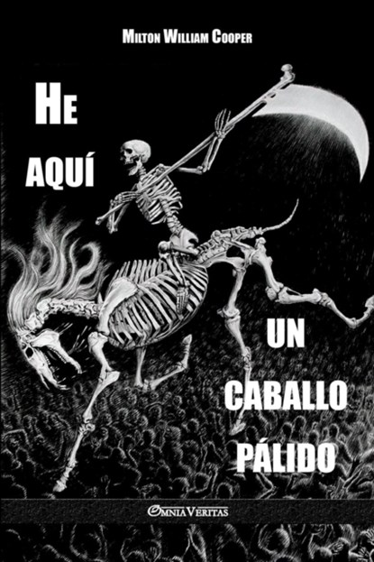 He aqui un caballo palido, Milton William Cooper - Paperback - 9781911417767