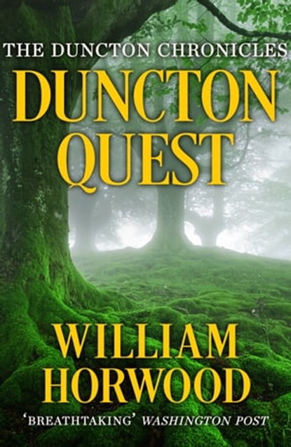 Duncton Quest, William Horwood - Ebook - 9781911420538