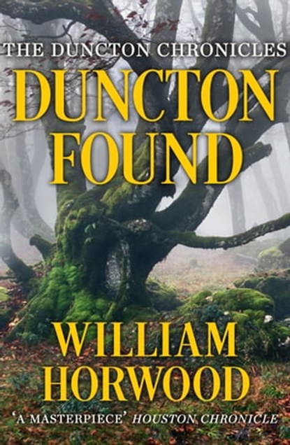 Duncton Found, William Horwood - Ebook - 9781911420545