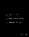 Signs of Life: Why Brands Matter | Stephen Bayley | 