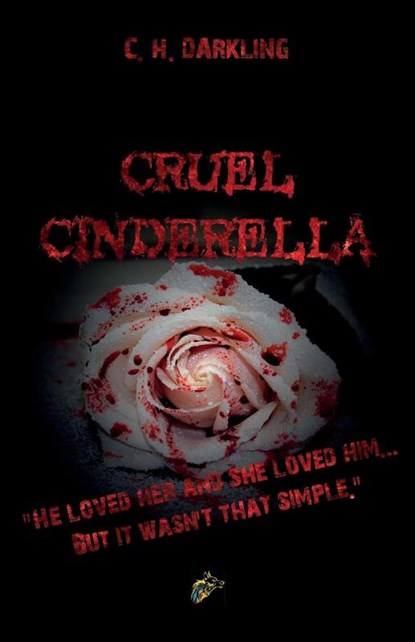 CRUEL CINDERELLA, C.H. Darkling - Paperback - 9781911424772