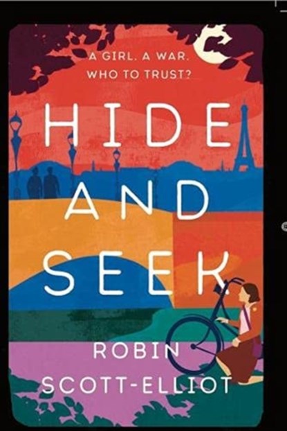 Hide and Seek, Robin Scott-Elliot - Paperback - 9781911427247