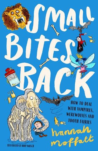 Small Bites Back, Hannah Moffatt - Paperback - 9781911427346