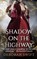 Shadow on the Highway, SWIFT,  Deborah - Paperback - 9781911445241