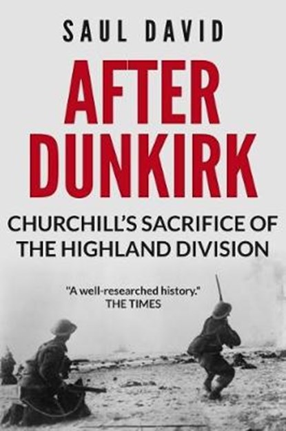 After Dunkirk, DAVID,  Saul - Paperback - 9781911445340