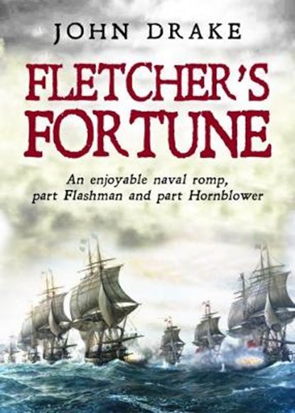 Fletcher's Fortune, DRAKE,  John - Paperback - 9781911445364