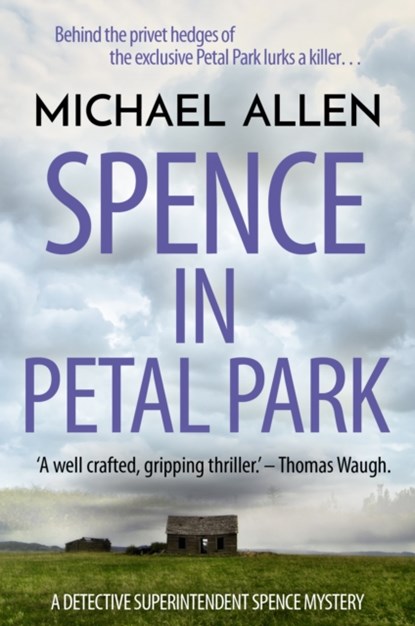 Spence in Petal Park, niet bekend - Paperback - 9781911445388