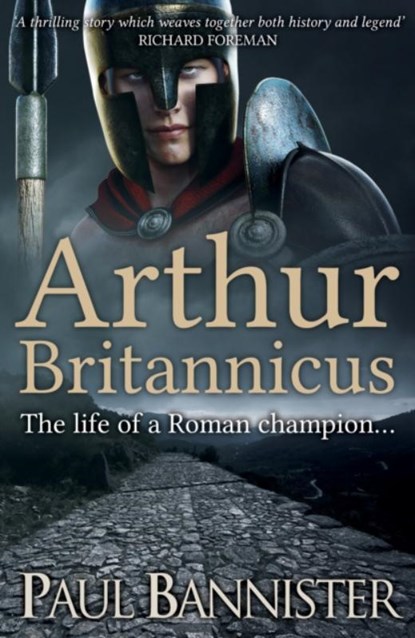 Arthur Britannicus, Paul Bannister - Paperback - 9781911445401