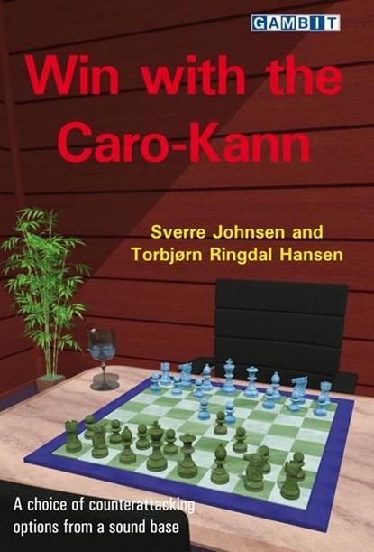 Win with the Caro-Kann, Sverre Johnsen ; Torbjorn Ringdal Hansen - Paperback - 9781911465676
