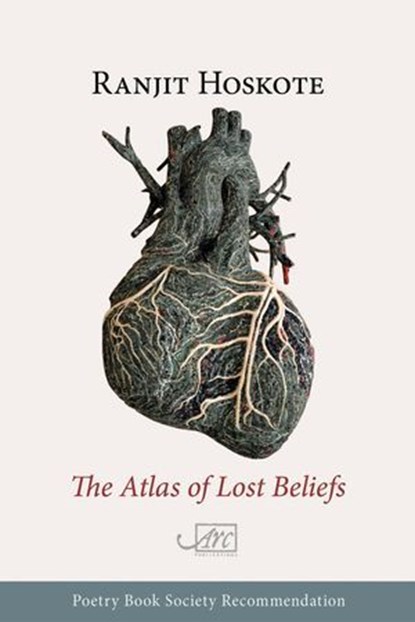 The Atlas of Lost Beliefs, Ranjit Hoskote - Ebook - 9781911469643