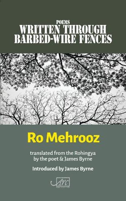 Poems Written Through Barbed-wire Fences, Ro Mehrooz - Paperback - 9781911469834