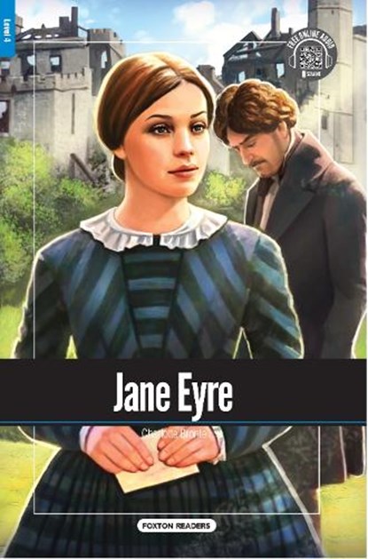 Jane Eyre - Foxton Readers Level 4 - 1300 Headwords (B1/B2) Graded ELT / ESL / EAL Readers, Charlotte Bronte - Paperback - 9781911481720