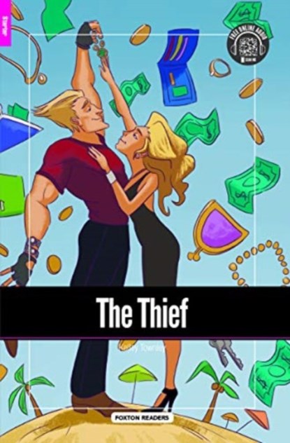 The Thief - Foxton Reader Starter Level (300 Headwords A1) with free online AUDIO, Foxton Books - Paperback - 9781911481867