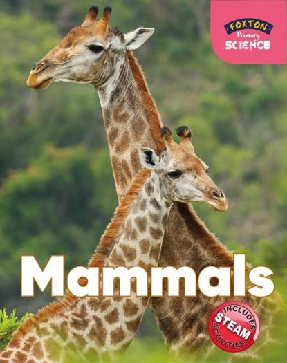Foxton Primary Science: Mammals (Key Stage 1 Science), Nichola Tyrrell - Paperback - 9781911481911