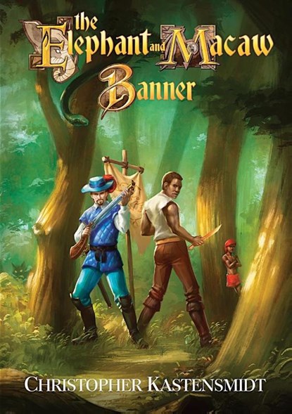 The Elephant and Macaw Banner, Christopher Kastensmidt - Paperback - 9781911486312