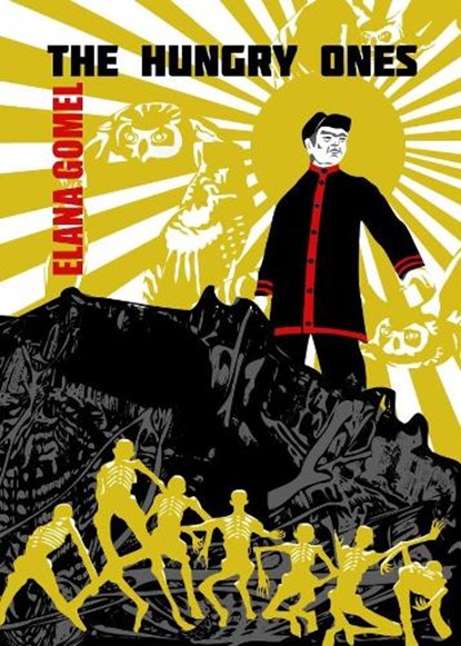 The Hungry Ones, GOMEL,  Elana - Paperback - 9781911486343