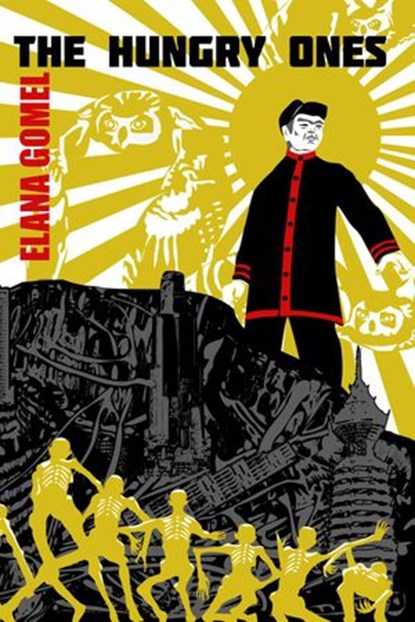 The Hungry Ones, Elana Gomel - Ebook - 9781911486350