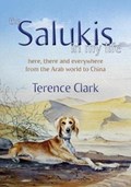 The Salukis in My Life | Terence Clark | 