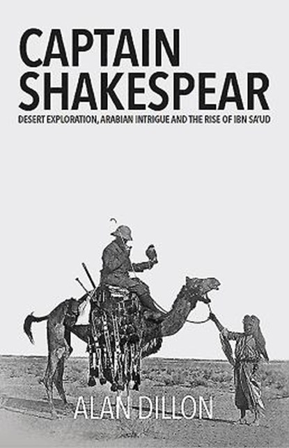 Captain Shakespear, Mr Alan Dillon - Gebonden - 9781911487333