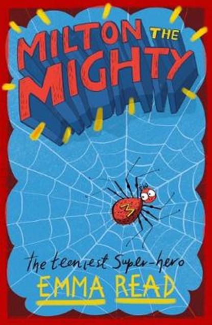 Milton the Mighty, Emma Read - Paperback Pocket - 9781911490814